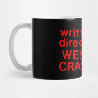 by Wes Craven Mug